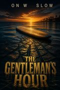 The Gentleman's Hour