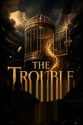 The Trouble With Love
