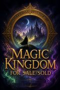 Magic Kingdom for Sale/Sold