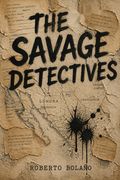 The Savage Detectives