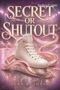 Secret or Shutout