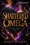 Shattered Omega