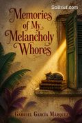 Memories of My Melancholy Whores