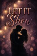 Let it Show