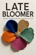 Late Bloomer