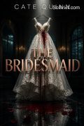 The Bridesmaid