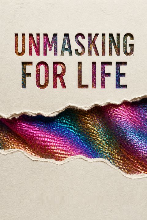 Unmasking for Life by Devon  Price