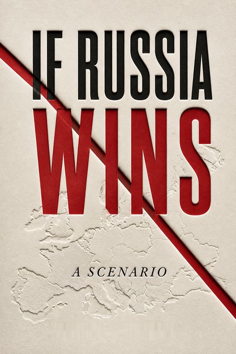 If Russia Wins by Carlo Masala