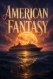 American Fantasy