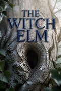 The Witch Elm