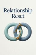 Relationship Reset