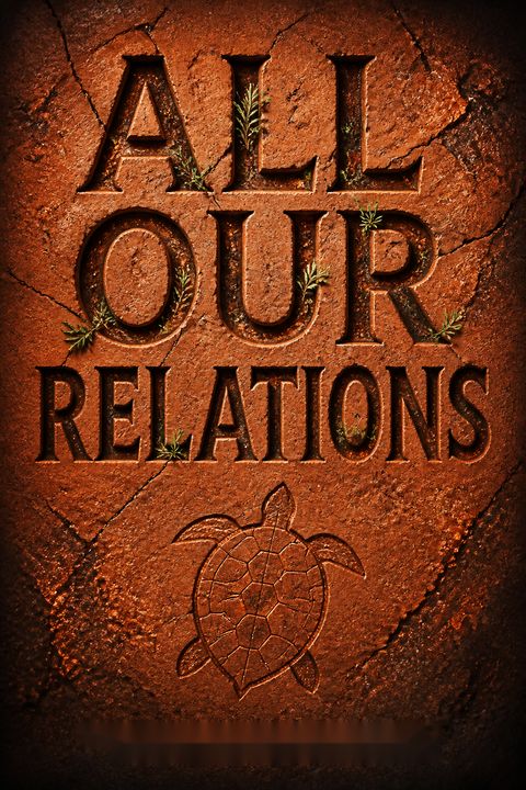 All Our Relations by Winona LaDuke