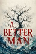 A Better Man
