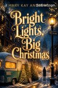 Bright Lights, Big Christmas