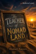 The Teacher of Nomad Land