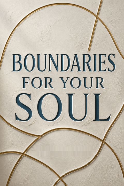 Boundaries for Your Soul by Alison Cook
