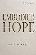 Embodied Hope