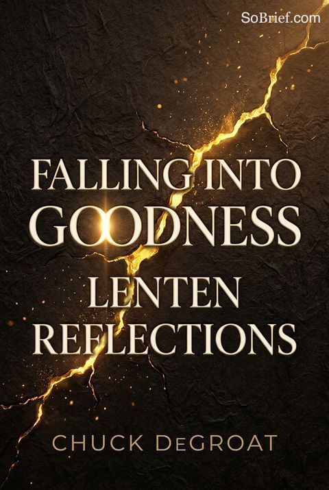 Falling into Goodness
