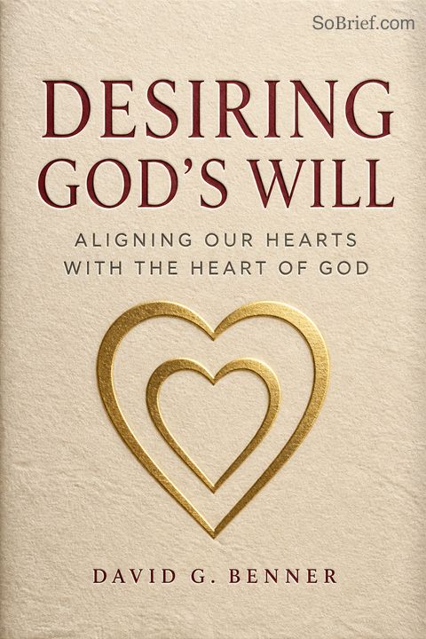 Desiring God's Will