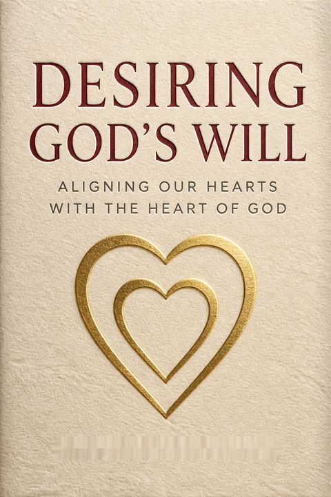 Desiring God's Will by David G. Benner