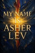 My Name Is Asher Lev