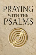 Praying with the Psalms