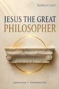 Jesus the Great Philosopher