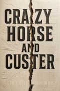 Crazy Horse and Custer
