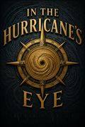 In the Hurricane's Eye