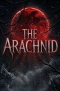 The Arachnid