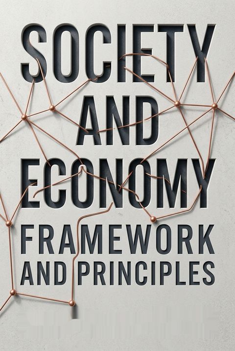 Society and Economy by Mark Granovetter