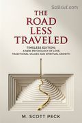 The Road Less Traveled, Timeless Edition