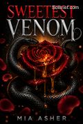 Sweetest Venom