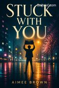 Stuck With You