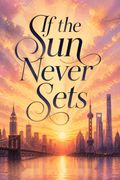 If the Sun Never Sets