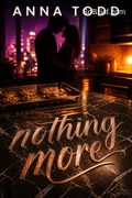 Nothing More