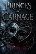 Princes of Carnage