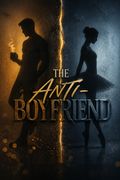 The Anti-Boyfriend