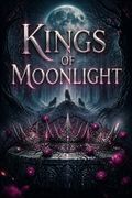 Kings of Moonlight