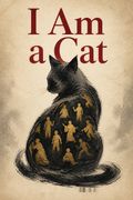 I Am a Cat