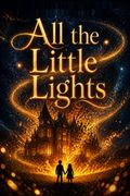 All the Little Lights