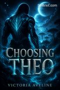 Choosing Theo