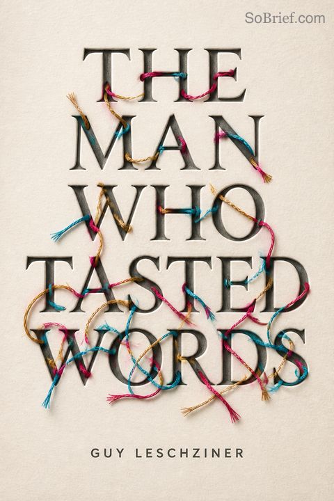 The Man Who Tasted Words