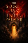 The Secret Diary of Laura Palmer