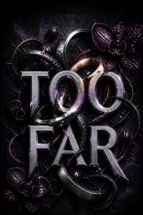 Too Far by Abby Millsaps