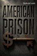 American Prison