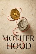 Motherhood