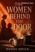The Women Behind the Door