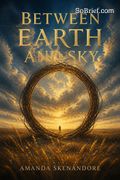 Between Earth and Sky