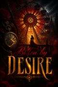 Bitten by Desire